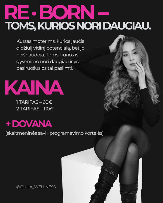 RE•BORN kursas moterims
